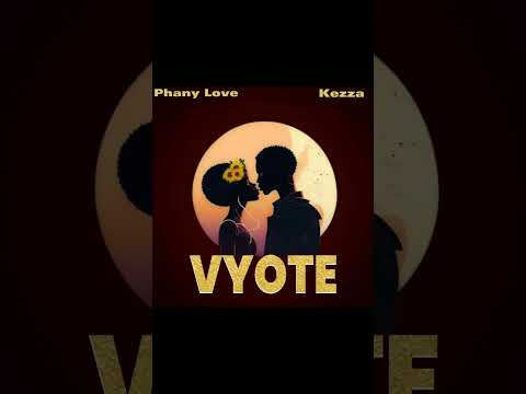 Phany Love Kezza Vyote Official Audio