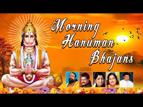 Morning Hanuman Bhajans Best Collection I Hariharan Lata Mangeshkar Hariom Sharan Anuradha Paudwal