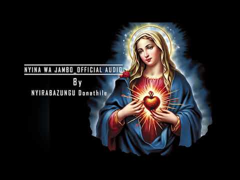 Nyina Wa Jambo By Nyirabazungu Donathile Official Audio