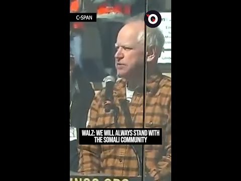 Walz We Will Always Stand With Our Somali Community