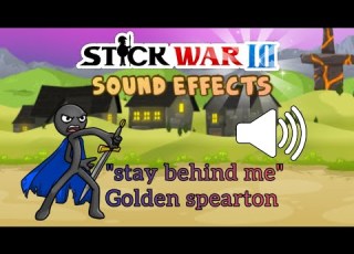  Stick War Sound Effects Part 5