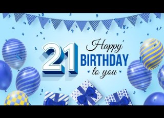 21st Birthday Song Happy Birthday To You
