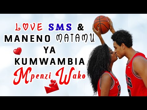 Maneno Romantic Matamu Mazuri Ya Kumwambia Mpenzi Wako Mume Wako Mke Wako Akupende Zaidi Daima Maneno Romantic Matamu Mazuri Ya Kumwambia Mpenzi Wako Mume Wako Mke Wako Akupende Zaidi Daima