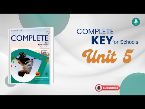 Complete Key For Schools SB Unit 5