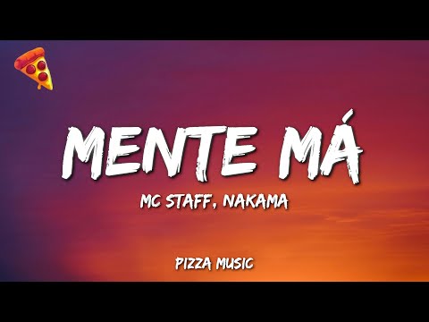 MENTE MÁ Mc Staff Nakama Lyrics
