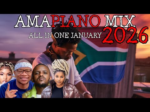 AMAPIANO MIX 2026 JANUARY ALL IN ONE 2026
