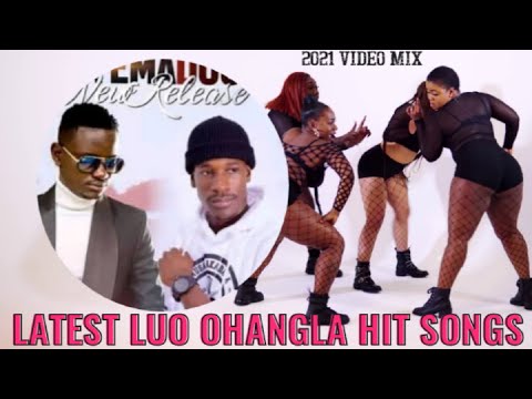 LATEST TRENDING LUO OHANGLA HIT SONGS 2021 VIDEO MIX PRINCE INDAH EMMAH JALAMO MUSA JAKADALA FIBI