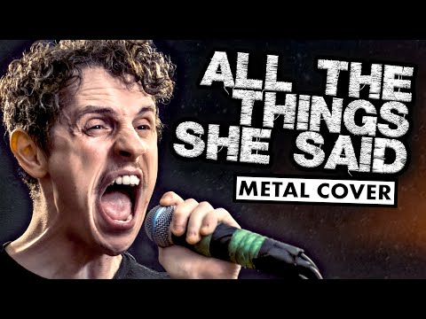 T A T U All The Things She Said But It S METALCORE