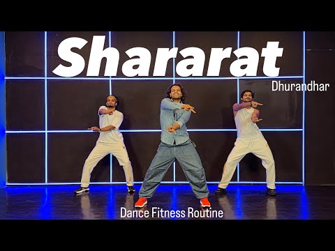 Shararat Dhurandhar Dance Fitness Routine Akshayjainchoreography Ajdancefit Shararat