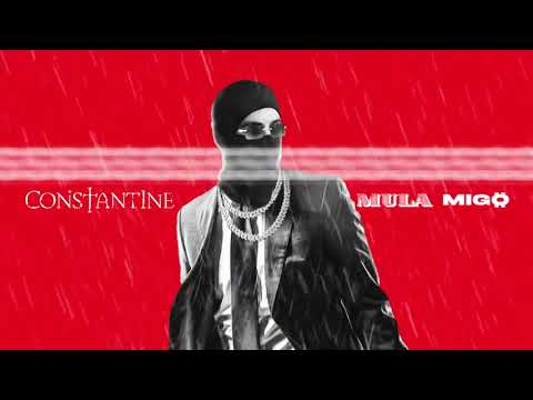 Mula Migo Constantine Official Audio