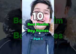  10 Best Muslim Boy Names Names