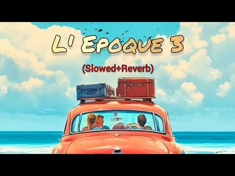 DIDINE CANON 16 L Epoque 3 Slowed Reverb