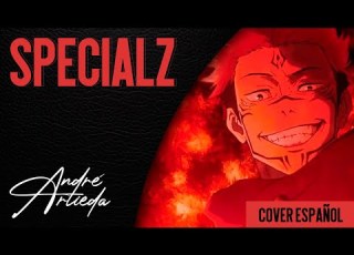 Jujutsu Kaisen OP 4 SPECIALZ André A Cover Español Latino
