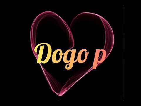 DOGO P In Love Official Video Lyric DOGO P In Love Official Video Lyric
