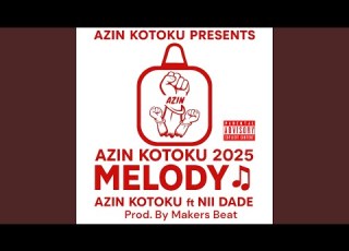  Azin Kotoku 2025 Medley