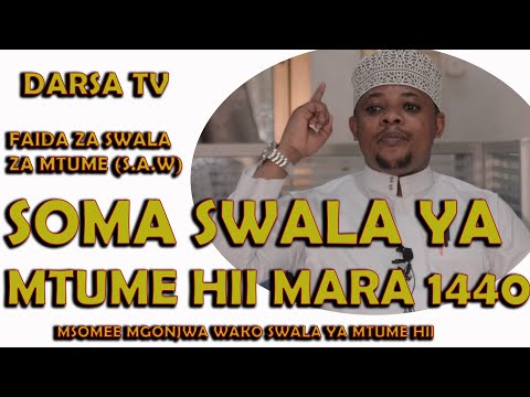 Soma Swala Ya Mtume Hii Mara 1440 Faida Za Swala Za Mtume S A W Sheikh Othman Micheal Soma Swala Ya Mtume Hii Mara 1440 Faida Za Swala Za Mtume S A W Sheikh Othman Micheal
