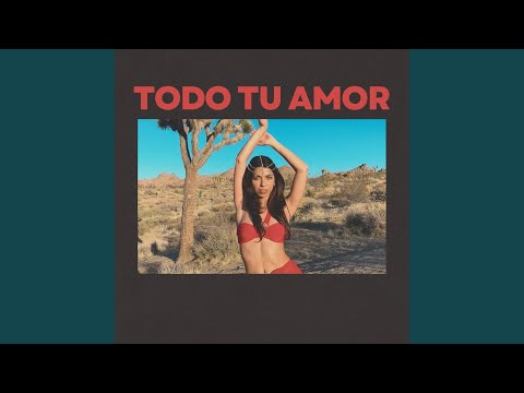 Todo Tu Amor
