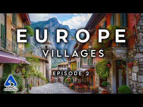 50 Most Beautiful Villages And Small Towns In Europe 4K Travel Guide Hidden Gems Episode 2