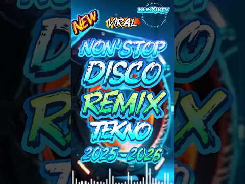 New Viral Nonstop Disco Remix TEKNO 2025 2026 Nonstopdiscoremix Tekno Viral Youtube Remix