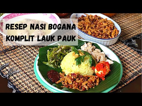 Resep Nasi Bogana KOMPLIT Dengan Lauk Pauk