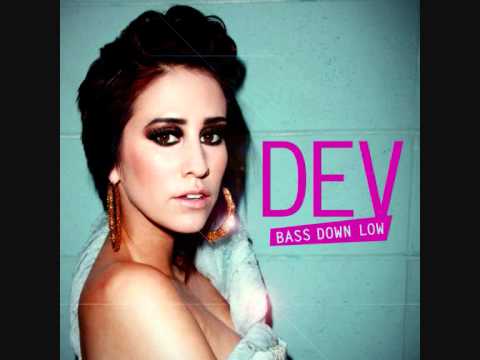 DEV Bass Down Low Explicit Ft The Cataracs HQ AUDIO