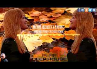 Maxim Andreev Feat Natune Hold Me Nikko Culture Remix