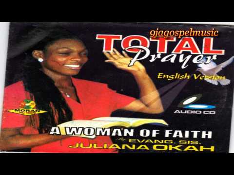 Juliana Okah A Woman Of Faith
