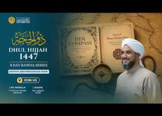  Day 09 Dhul Hijjah Rawha 1447