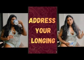 ADDRESS YOUR LONGING