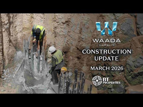 Construction Update March 2026 WAADA BT Properties