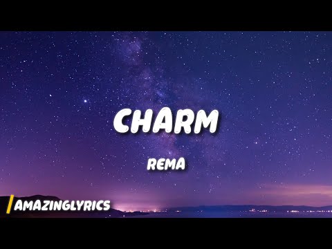 Rema Charm