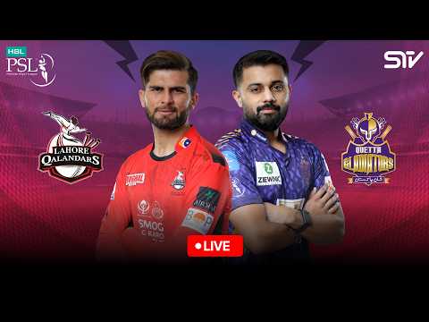 𝐑𝐄𝐋𝐈𝐕𝐄 LAHORE QALANDARS VS QUETTA GLADIATORS Match 34
