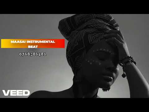MAASAI FREE FOR PROFIT INSTRUMENTAL BEAT 254768386481