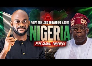  What The Lord Showed Me About Nigeria 2026 Global Prophecy Prophet Abel T Boma
