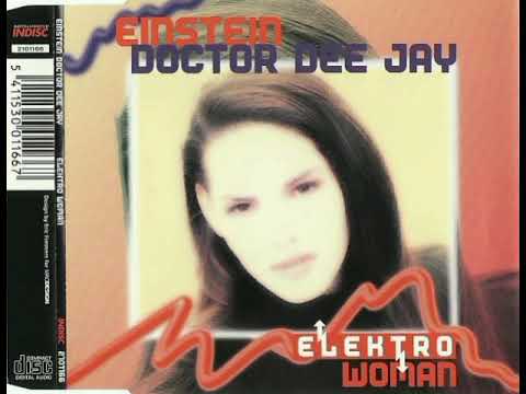 EINSTEIN DR DJ ELECTRO WOMAN