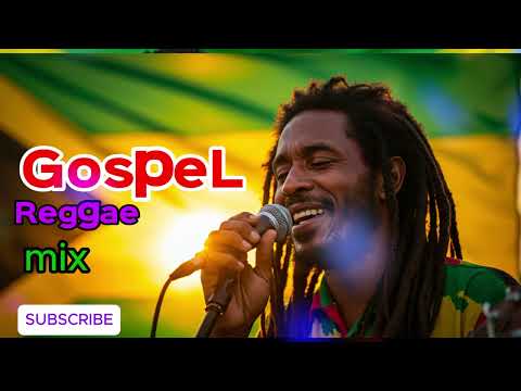 Gospel Reggae Mix 2025 1Hour Plus POWERLFUL Reggae Jamaica