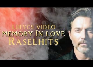  Raselhits Memory In Love Lyric Video