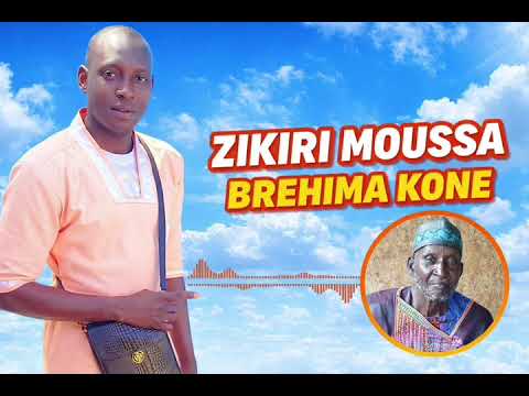 ZIKIRI MOUSSA BREHIMA KONE