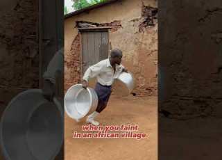 When You Faint In An African Village Comedy Funny