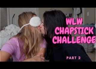  WLW CHAPSTICK CHALLENGE TEIL 2 Mattie Jocelyn