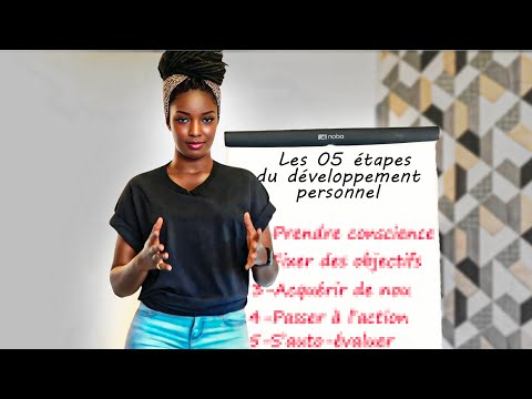 THE 5 KEY STEPS OF PERSONAL DEVELOPMENT TO DEEPLY CHANGE YOUR LIFE