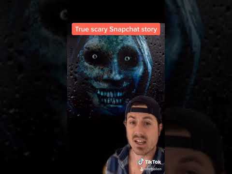 True Scary Snapchat Story