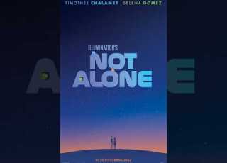 You Are Not Alone Song Ft Not Alone Movie Teaser Trailer Illumination Universalpictures Notalone
