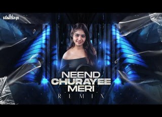 Neend Churayee Meri Ishq Dj Vinisha Remix