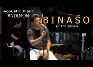 BINASO Cipt Edy Djamahir Song By Andimon Acoustic Piano