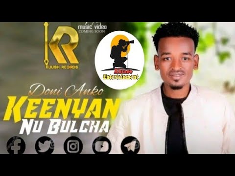 Doni Anko KEENYAN NU BULCHA New Ethiopian Oromo Music 2024 Official Video 1080p