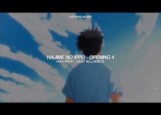 Hajime No Ippo Opening 4 Full Hekireki By LAST ALLIANCE Sub Español AMV
