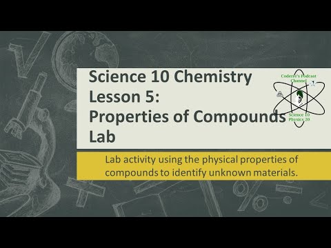 Science 10 Chemistry Lesson 6 Properties Of Compounds LAB Analysis Science 10 Chemistry Lesson 6 Properties Of Compounds LAB Analysis
