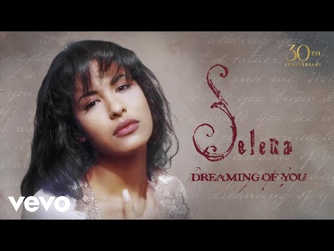 Selena Dreaming Of You 30th Anniversary Remastered 2025