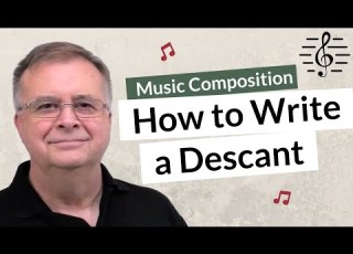 How To Write A Descant Music Composition